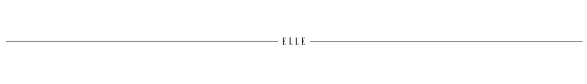 ELLE ELLE