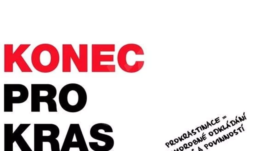 Konec prokrastinace Konec prokrastinace